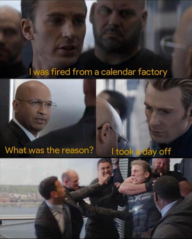 Fired from a Calendar Factory meme