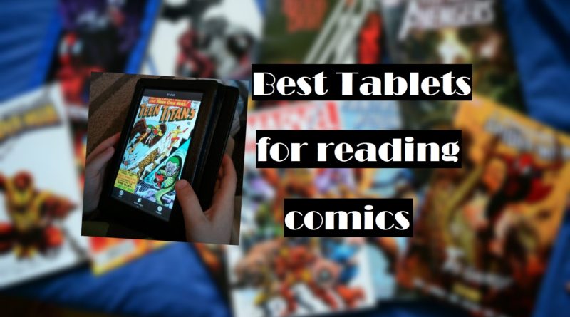 best tablets for reading comics