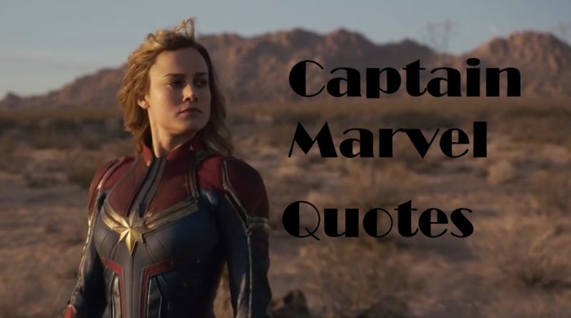 captain marvel quotes